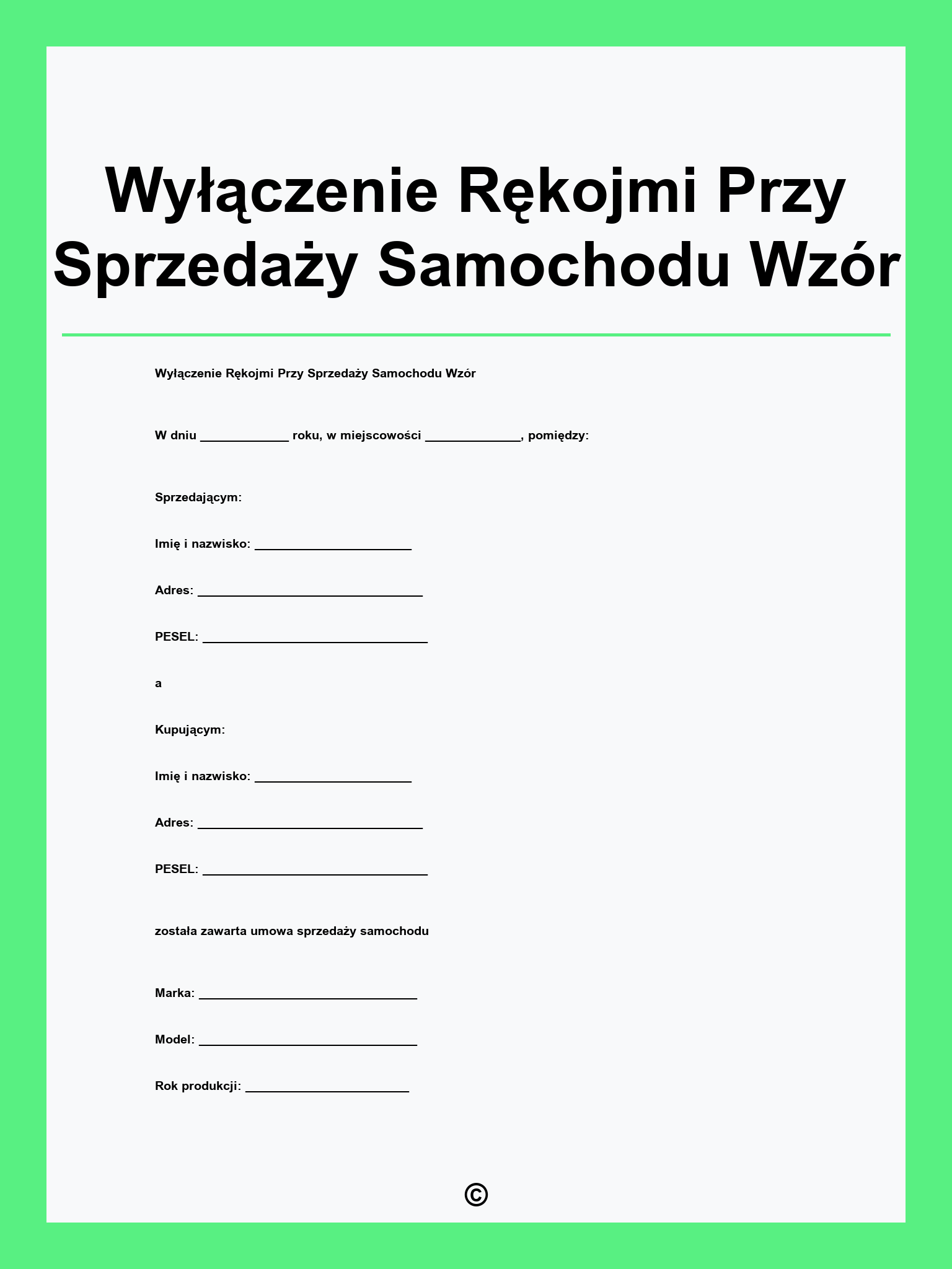 Wyłączenie Rękojmi Przy Sprzedaży Samochodu Wzór