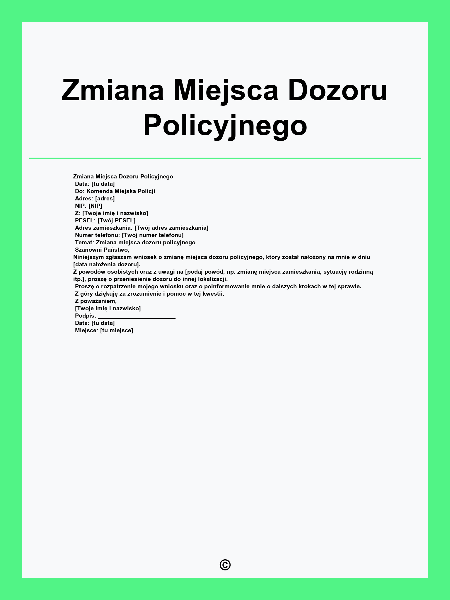 Zmiana Miejsca Dozoru Policyjnego